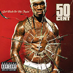 Get Rich Or Die Tryin'