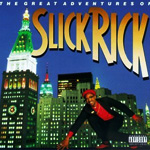 The Great Adventures Of Slick Rick